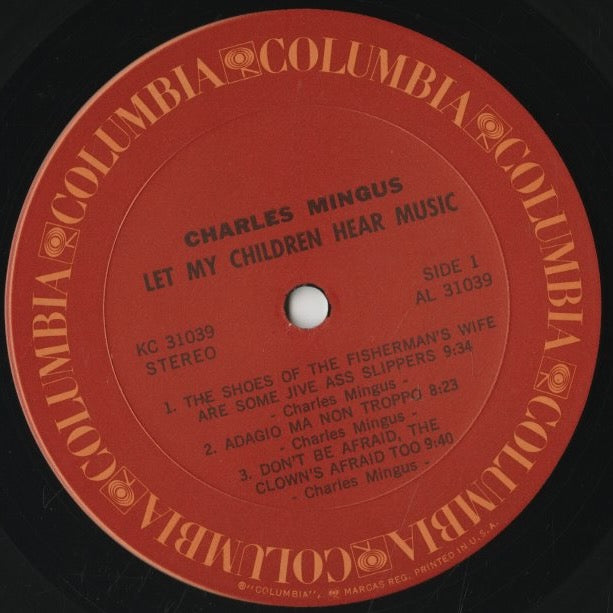 Charles Mingus / チャールズ・ミンガス / Let My Children Hear Music (KC 31039)