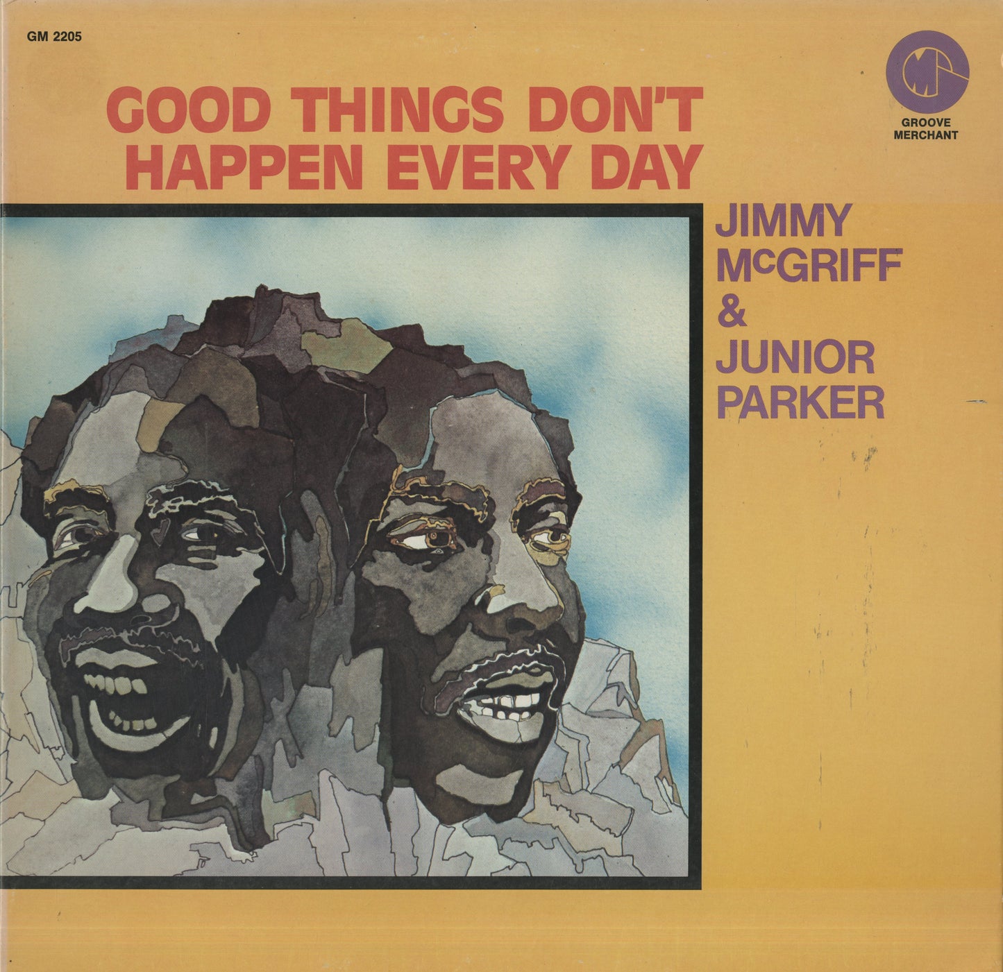 Jimmy McGriff, Junior Parker / ジミー・マクグリフ　ジュニア・パーカー / Good Things Don't Happen Every Day(GM 2205)