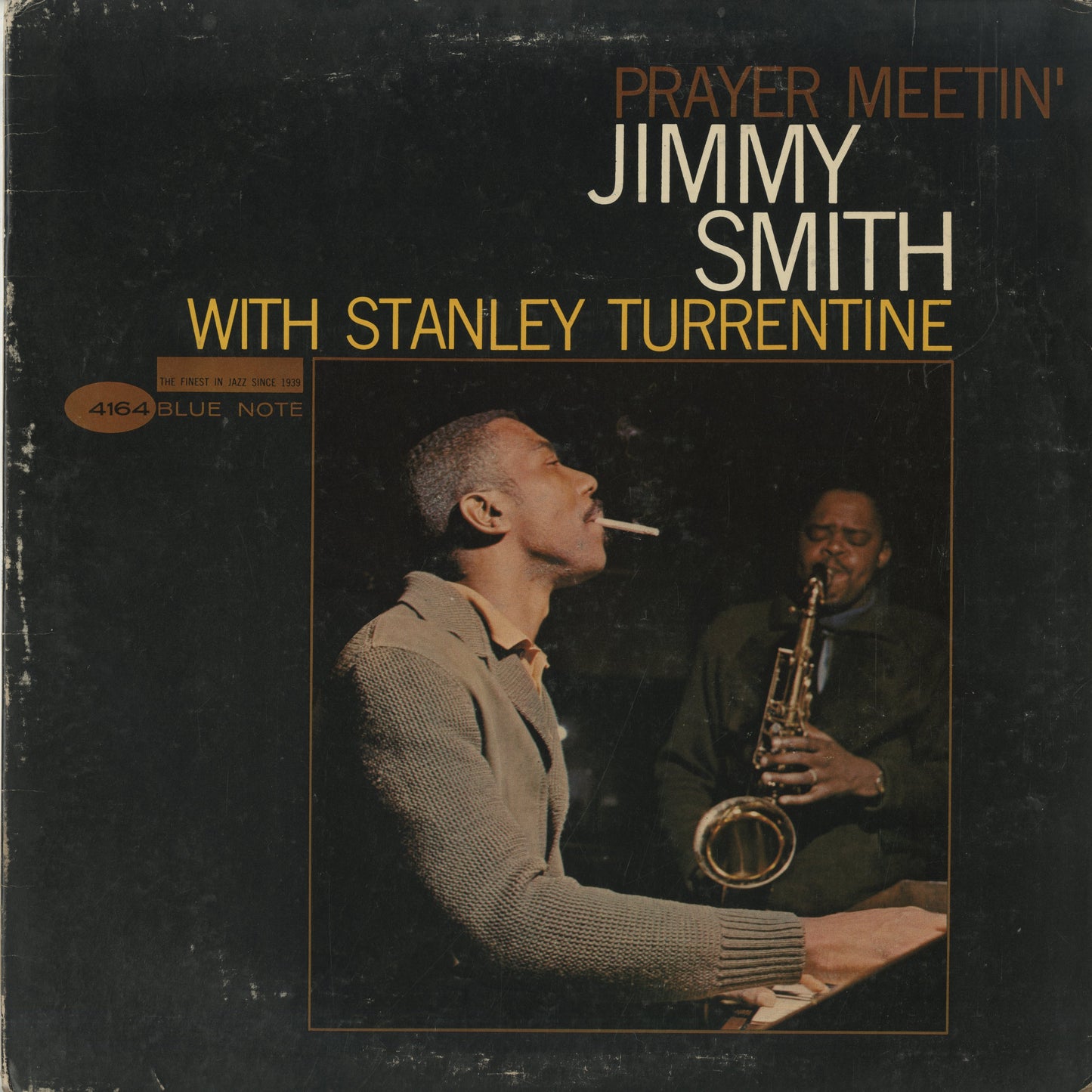 Jimmy Smith / ジミー・スミス / Prayer Meetin’ (BLP 4146)