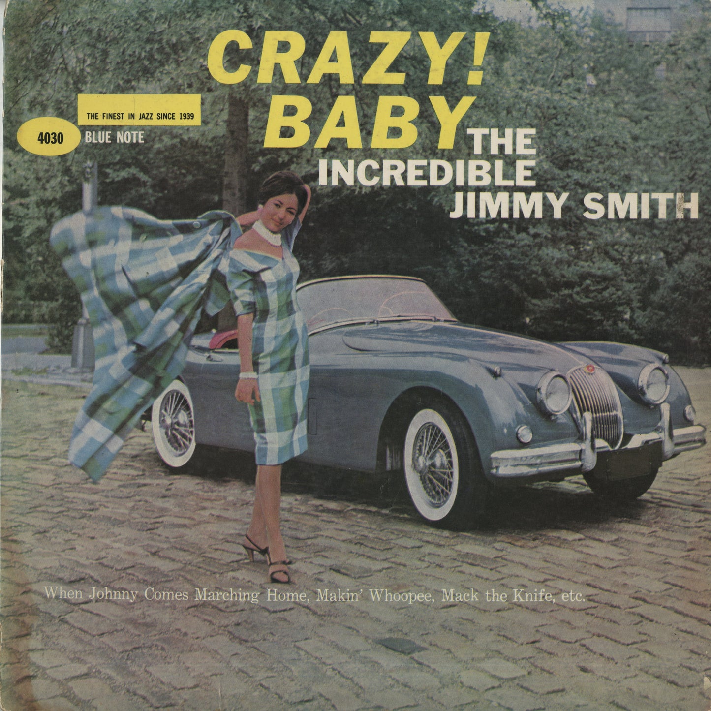 Jimmy Smith / ジミー・スミス / Crazy! Baby (BLP 4030)