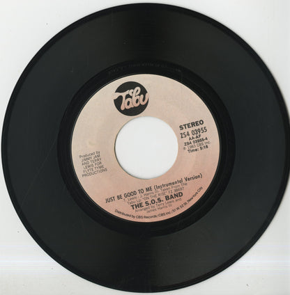 The S.O.S. Band / Just Be Good To Me -7 (ZS4 03955)