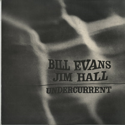 Bill Evans / ビル・エヴァンス / Undercurrent (SR-3084)