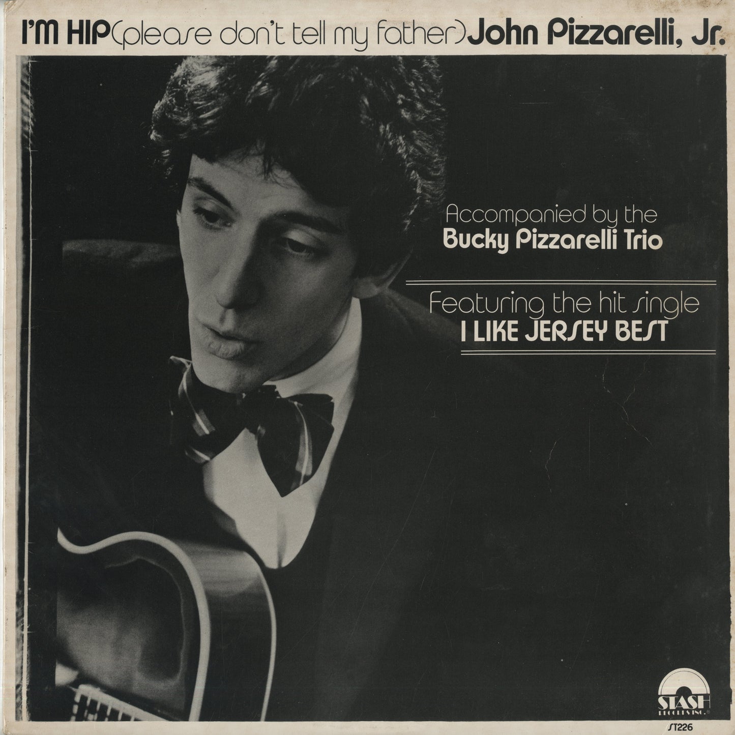 John Pizzarelli, Jr. / ジョン・ピザレリ / I'm Hip (ST 226)