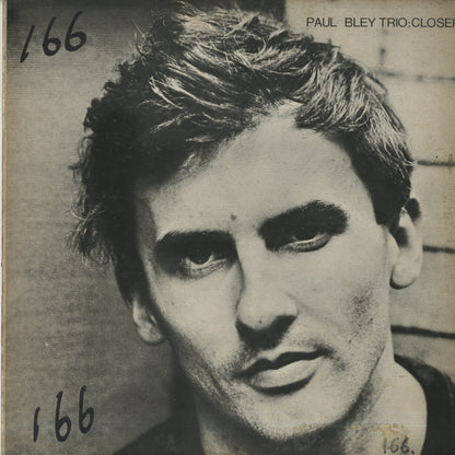 Paul Bley Trio / ポール・ブレイ・トリオ / Closer(1021)