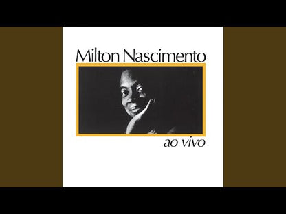 Milton Nascimento / ミルトン・ナシメント / Ao Vivo (817 307-1)