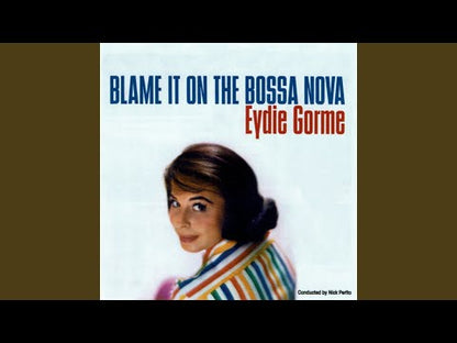 Eydie Gorme / イーディ・ゴーメ / Blame It On The Bossa Nova (CS8812)