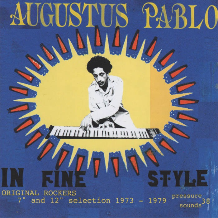 Augustus Pablo / オーガスタス・パブロ / In Fine Style -CD (PSCD038)