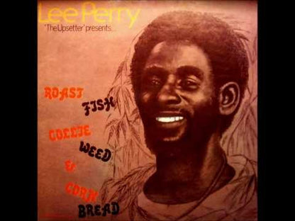 Lee Perry / リー・ペリー / Roast Fish Collie Weed & Corn Bread - 180g Audiophile vinyl pressing (MOVLP2898)