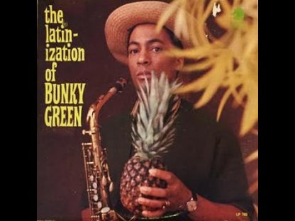 Bunky Green / バンキー・グリーン / The Latinization Of Bunky Green (LPS780) USオリジナル盤