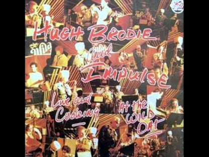 Hugh Brodie / ヒュー・ブロディー・アンド・インパルス / Live And Cooking At The Wild Oat (CJR 1004)