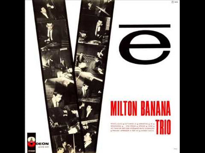 Milton Banana Trio / ミルトン・バナナ・トリオ / Ve (MOFB3431)