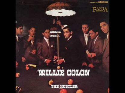 Willie Colon / ウィリー・コローン / The Hustler
