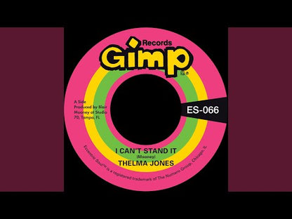 Thelma Jones – I Can't Stand It / Only Yesterday (ES066) 7inch US Numero Group