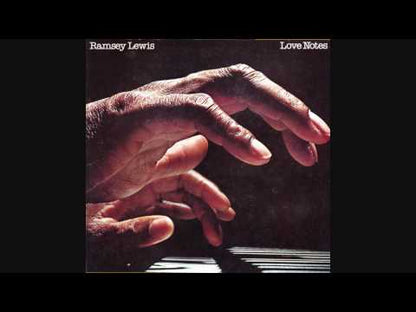 Ramsey Lewis / ラムゼイ・ルイス / Love Notes (PC 34696)