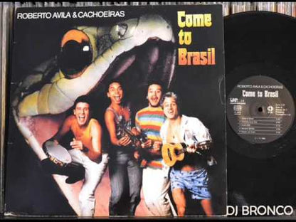 Roberto Avila & Cachoeiras / Come To Brasil (Zone Z-6)
