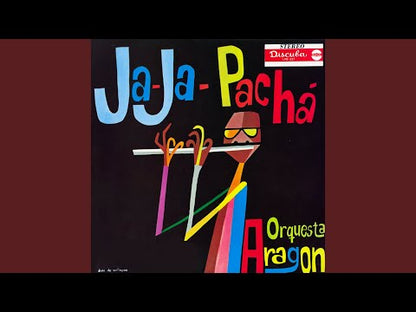 Orquesta Aragon / オルケスタ・アラゴン / Ja-Ja-Pacha (LPD-557)