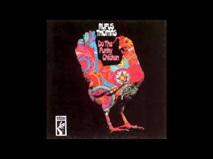 Rufus Thomas / ルーファス・トーマス / Do The Funky Chicken / Turn Your Damper Down -7 ( STA0059 )