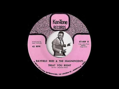 Rayfield Reid & The Magnificents / レイフィールド・ルイス / Treat You Right (76001)