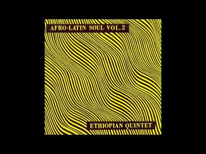 Mulatu Astatke / ムラトゥ＆ヒズ・エチオピアン・クインテット / Afro Latin Soul  Vol.2 (180g) / 1015