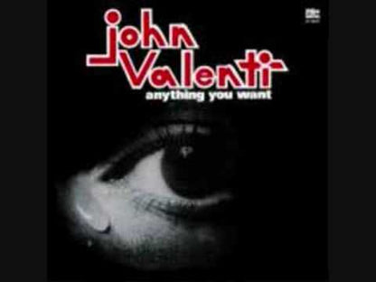 John Valenti / ジョン・ヴァレンティ / Anything You Want / That's The Way Life Goes -7 (7625)
