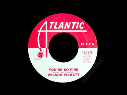 Wilson Pickett / ウィルソン・ピケット / Land Of 1000 Dances / You're So Fine -7 ( 45-2348 )
