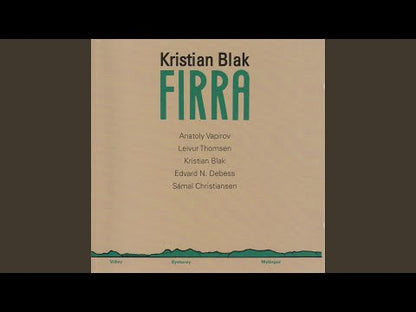 Kristian Blak / Firra (HJF 23)