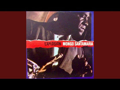 Mongo Santamaria / モンゴ・サンタマリア / Mongo Explodes (93530)