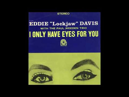 Eddie Lockjaw Davis / エディー・ロックジョウ・デイヴィス / I Only Have Eyes For You (PRST 7261)