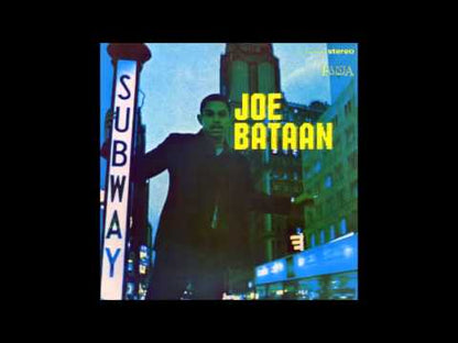 Joe Bataan / ジョー・バターン / Subway Joe