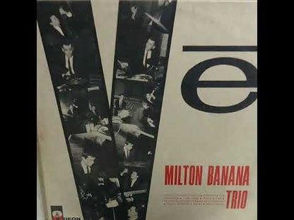 Milton Banana Trio / ミルトン・バナナ・トリオ / Ve (MOFB3431)
