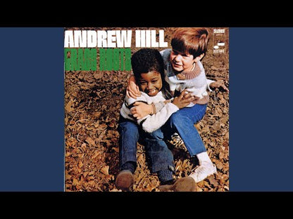 Andrew Hill / アンドリュー・ヒル / Grass Roots (BST 84303)