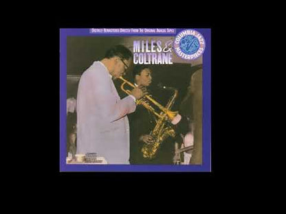 Miles Davis ＆ John Coltrane / マイルス・デイヴィス ジョン・コルトレーン / Miles & Coltrane (CJ 44052)