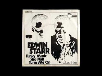 Edwin Starr / エドウィン・スター / Funky Music Sho Nuff Turns Me On / Cloud Nine - 7 ( G 7107 )