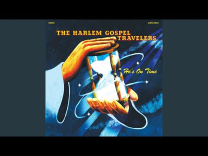 The Harlem Gospel Travelers – He's On Time (CLMN-12033) LP US Colemine Records