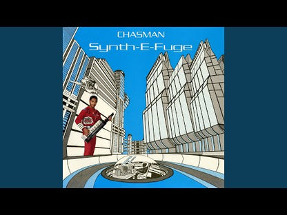 Chasman / チャスマン / Synth-E-Fuge (NUM807)
