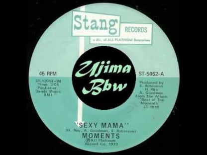 The Moments / モーメンツ / Sexy Mama / Where Can I Find Her -7 ( ST5052 )