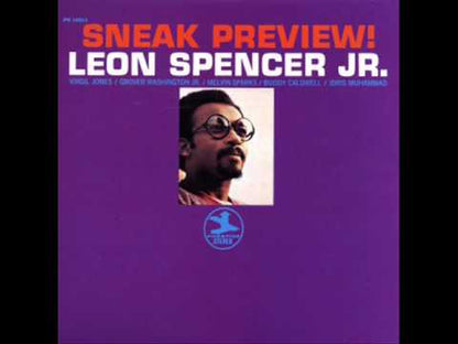 Leon Spencer Jr. / レオン・スペンサー / Sneak Preview! (PR10011)