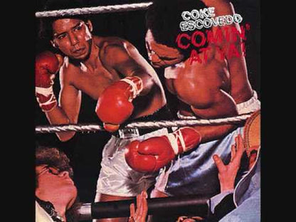 Coke Escovedo / コーク・エスコヴェード / Comin' At Ya! - 180g Audiophile vinyl pressing (MOVLP3062)