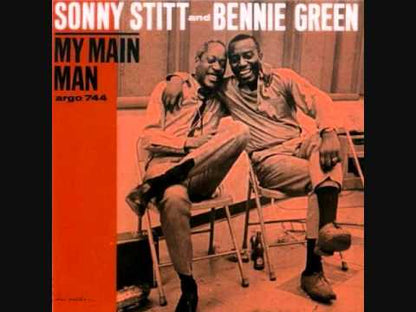 Sonny Stitt and Bennie Green / ソニー・スティット　ベニー・グリーン / May Main Man (LP744)