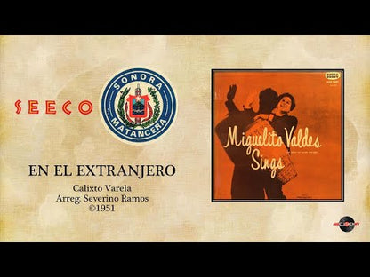 Miguelito Valdes / ミゲリート・ヴァルデス / Sings (PLP-120)