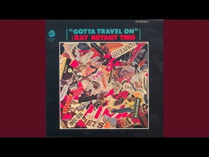Ray Bryant / レイ・ブライアント・トリオ / Gotta Travel On (LPS-767)