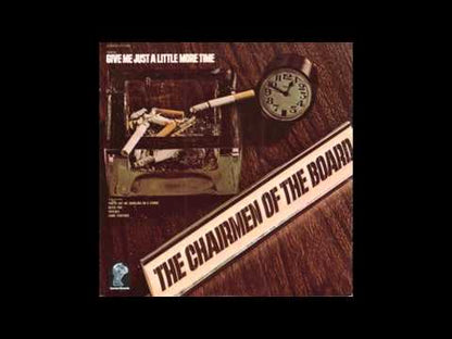 The Chairmen Of The Board / チェアメン・オブ・ザ・ボード / Give Me Just A Little More Time (PLP-6667)