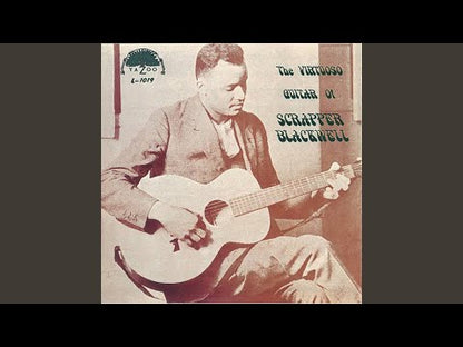 Scrapper Blackwell / スクラッパー・ブラックウェル / Virtuoso Guitar Of Scrapper Blackwell (180g) (YAZ1019)