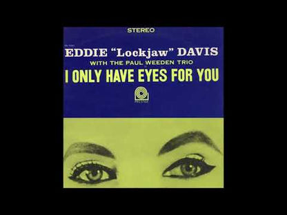 Eddie Lockjaw Davis / エディー・ロックジョウ・デイヴィス / I Only Have Eyes For You (PRST 7261)