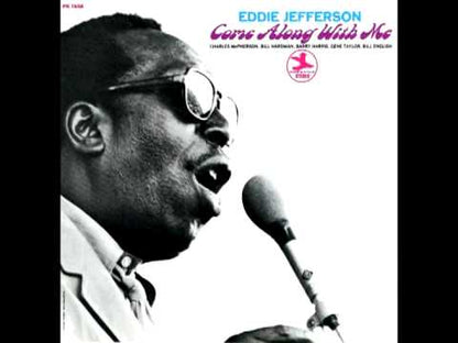 Eddie Jefferson / エディ・ジェファーソン / Come Along With Me (PRST 7698)