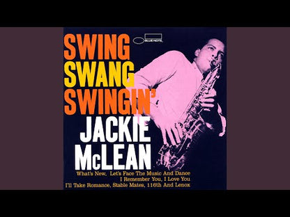 Jackie McLean / ジャッキー・マクリーン / Swing Swang Swingin' (4024)