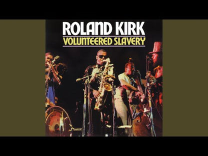 Roland Kirk / ローランド・カーク / Volunteered Slavery (SD1534)