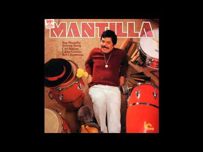 Ray Mantilla / レイ・マンティラ / Mantilla (1052)