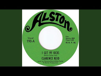 Clarence Reid / クラレンス・リード / I Get My Kicks / Gotta Take It Home To Mother -7 (TR190)