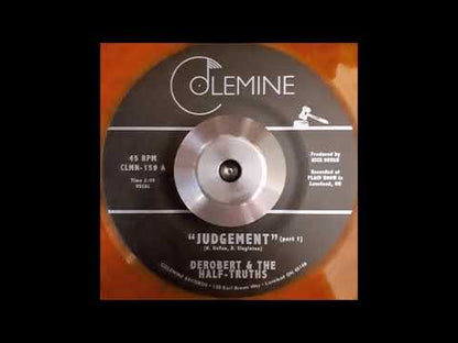 DeRobert & The Half Truths / Judgement Part1&2 -7 (CLMN-159)